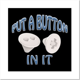 Put A Button In It - Trocar Button - Blue Posters and Art